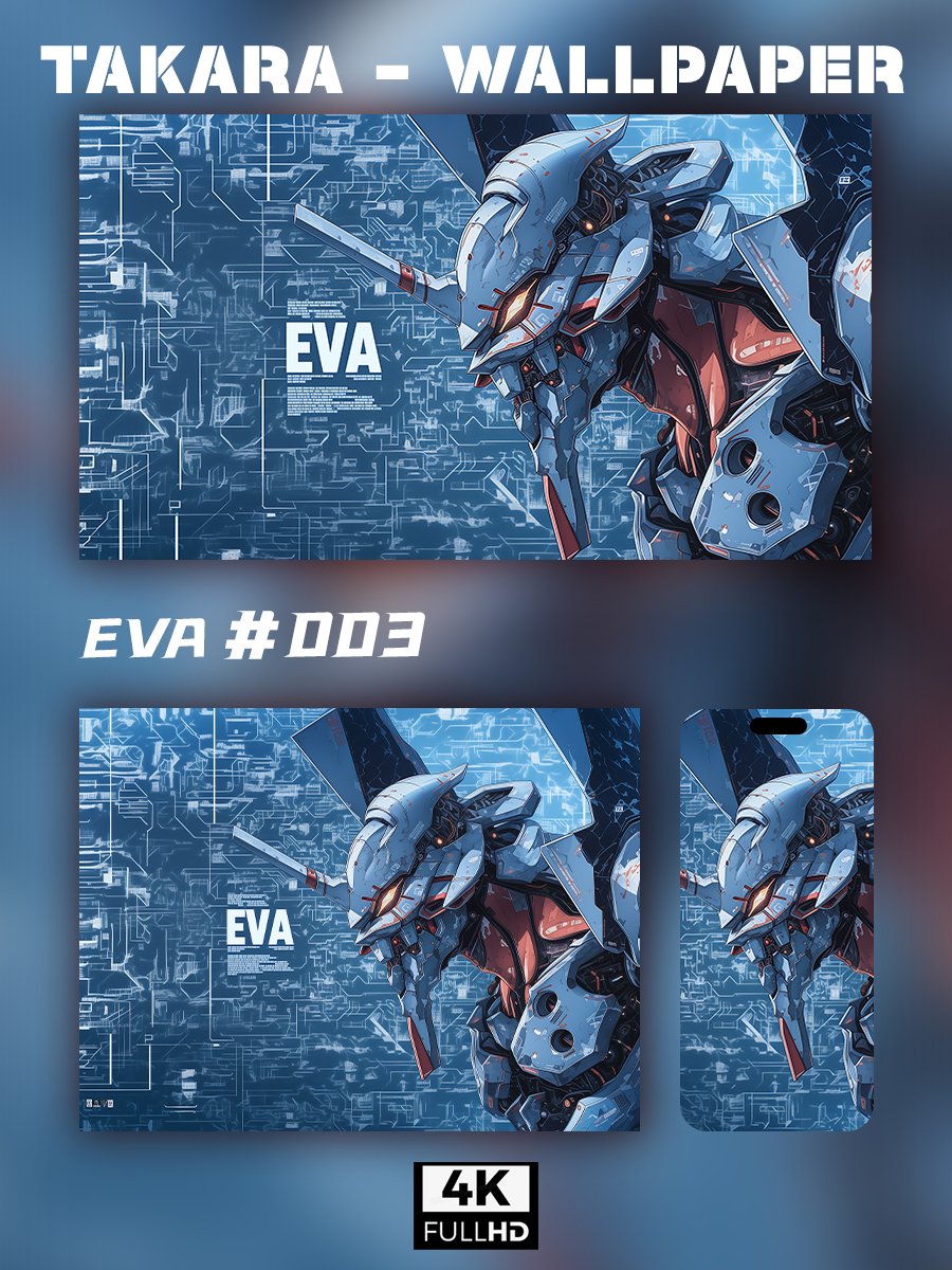 🌟Ultra HD EVA Wallpaper Set 🌟 - Takara Model Studio