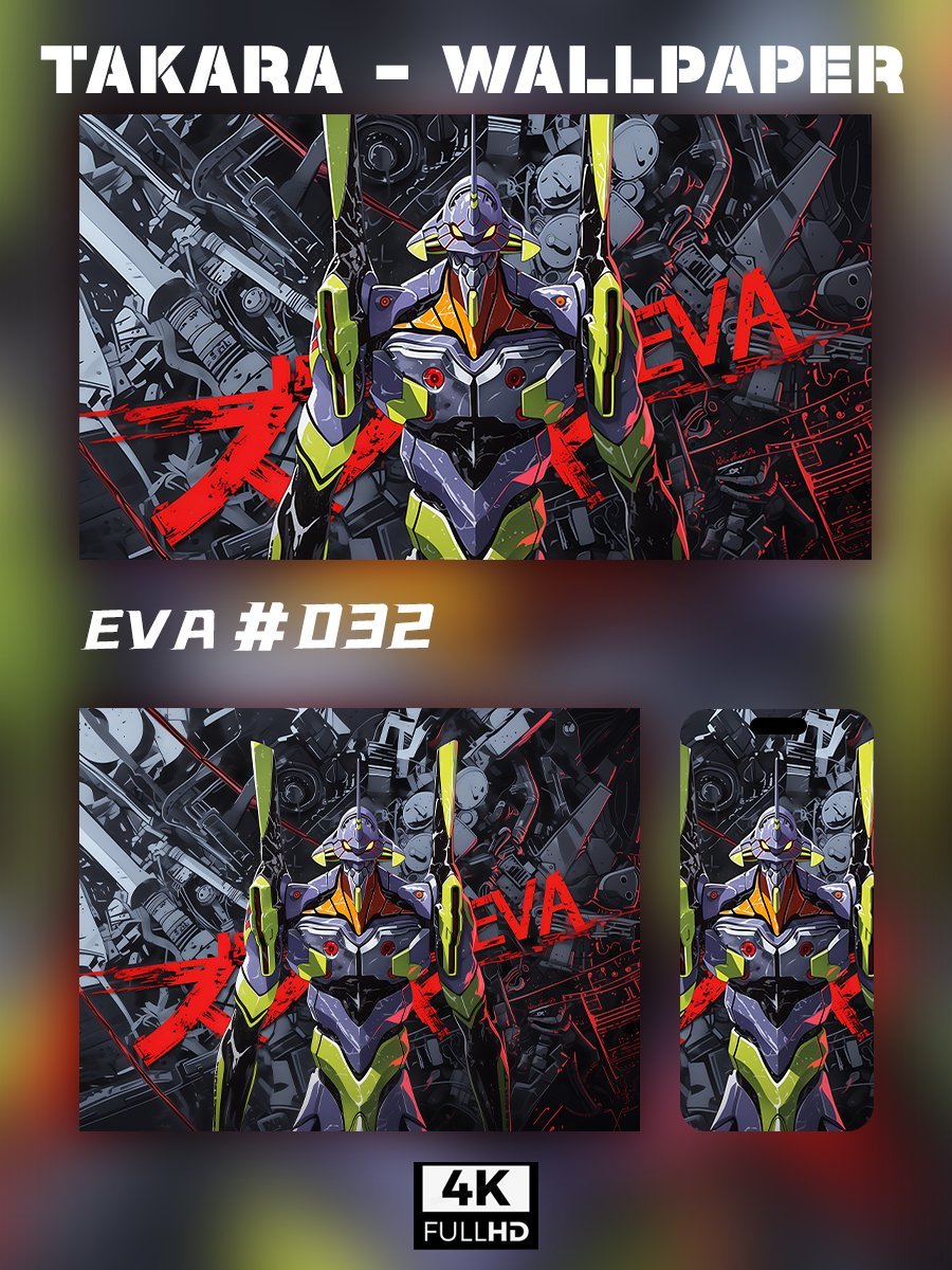 🌟Ultra HD EVA Wallpaper Set 🌟 - Takara Model Studio