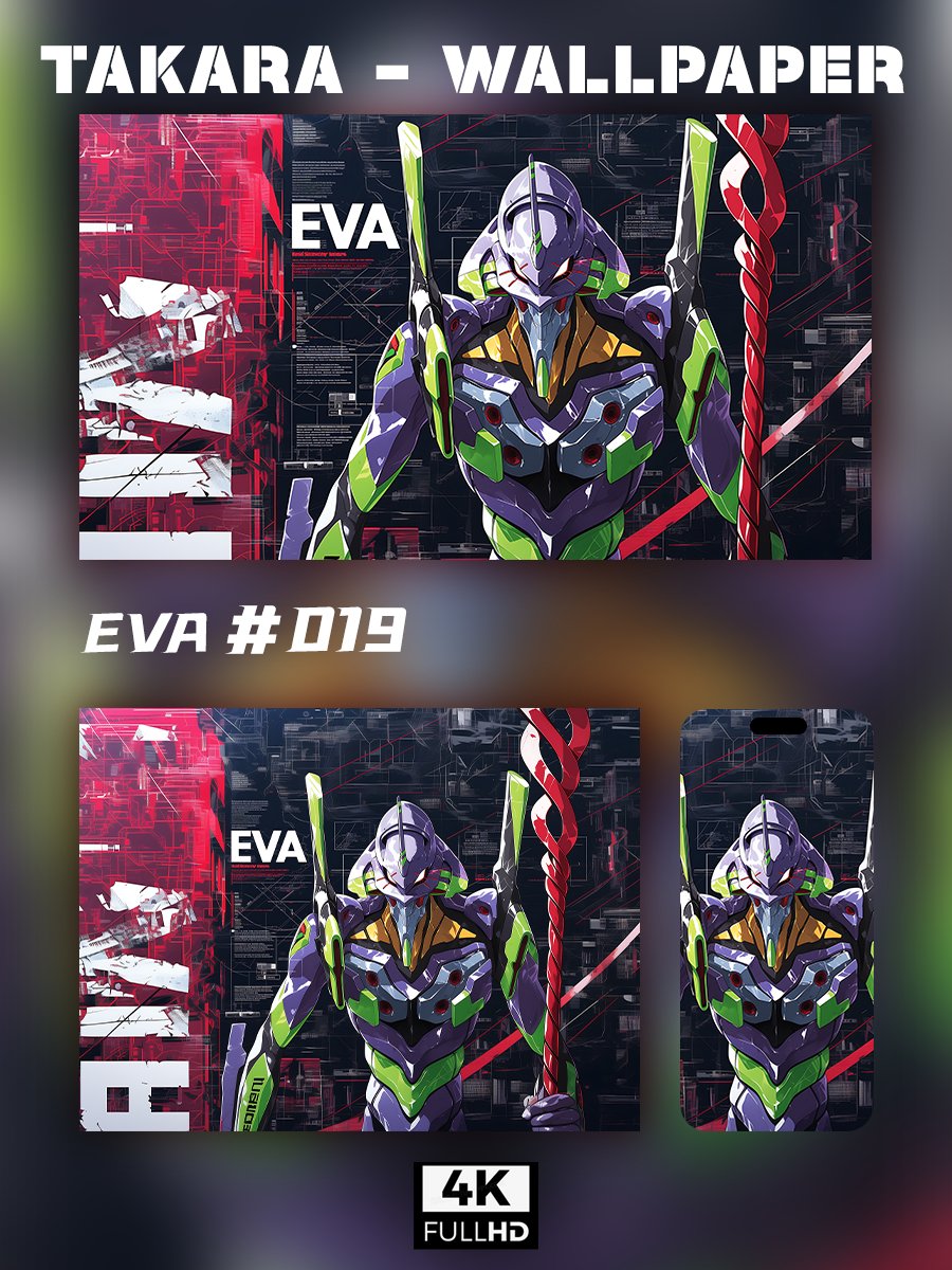 🌟Ultra HD EVA Wallpaper Set 🌟 - Takara Model Studio