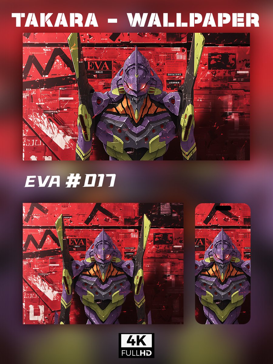 🌟Ultra HD EVA Wallpaper Set 🌟 - Takara Model Studio