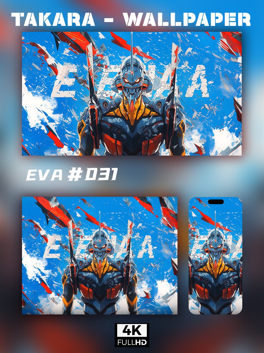 🌟Ultra HD EVA Wallpaper Set 🌟 - Takara Model Studio