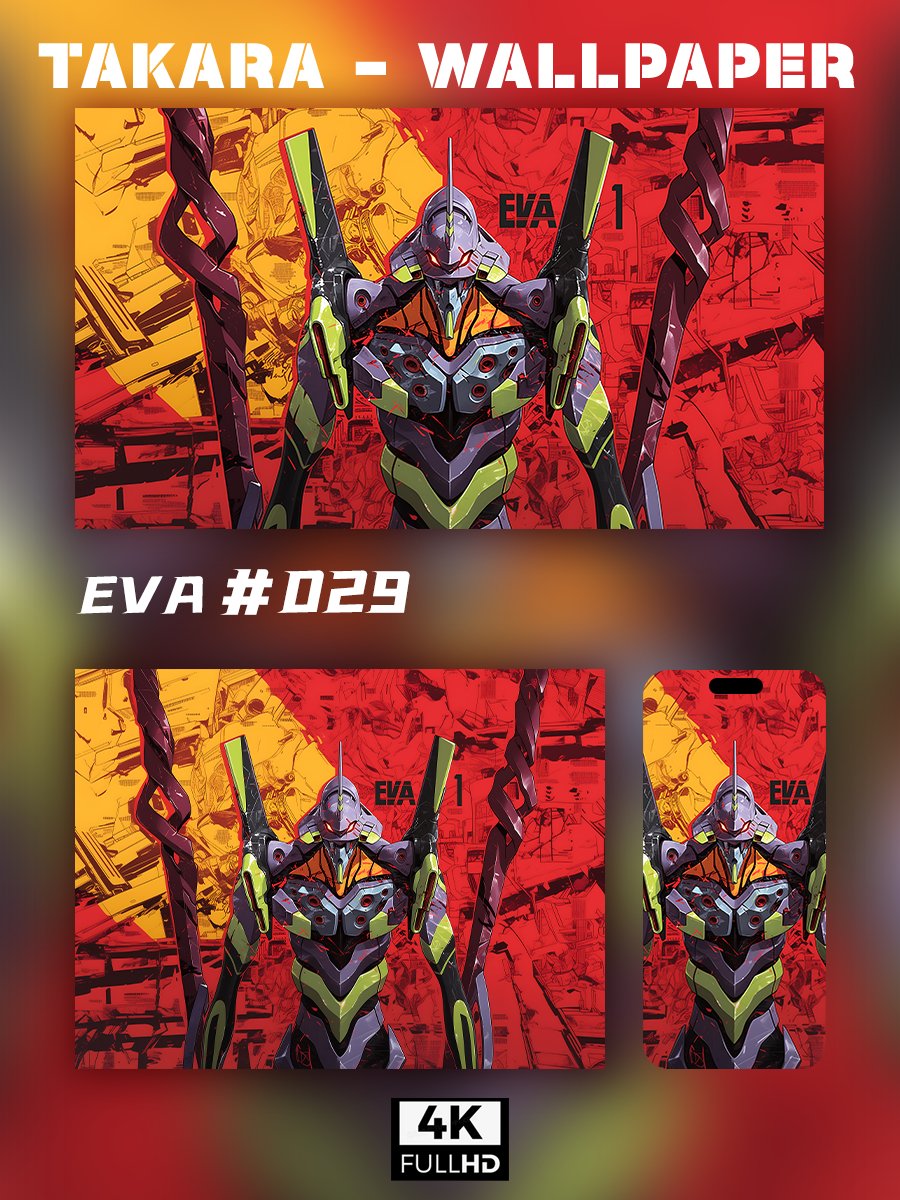 🌟Ultra HD EVA Wallpaper Set 🌟 - Takara Model Studio