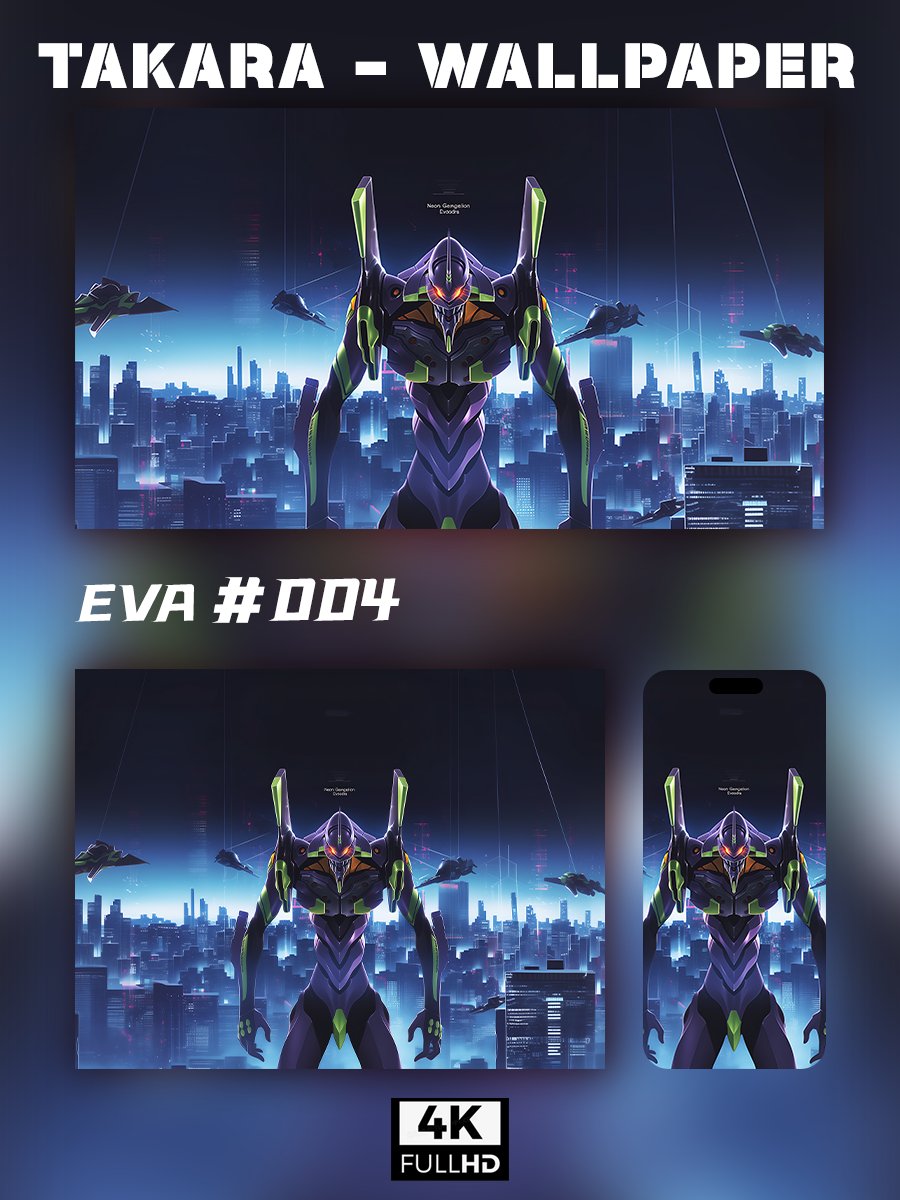 🌟Ultra HD EVA Wallpaper Set 🌟 - Takara Model Studio